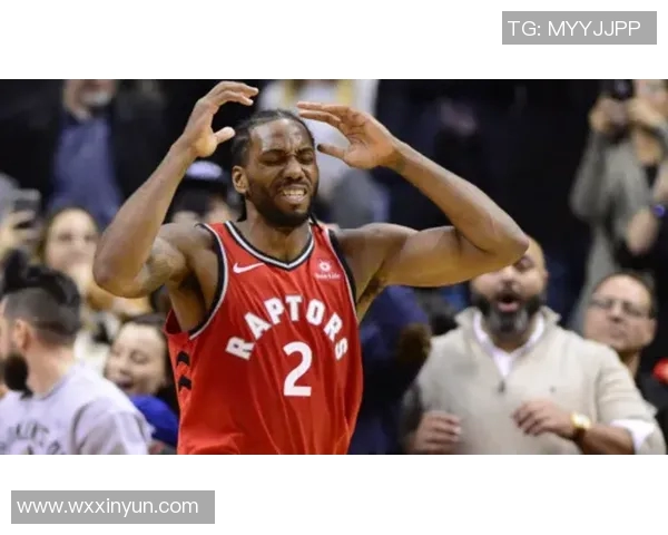 猛龙球星伦纳德：我们不会因为缺少主场而惧怕对手